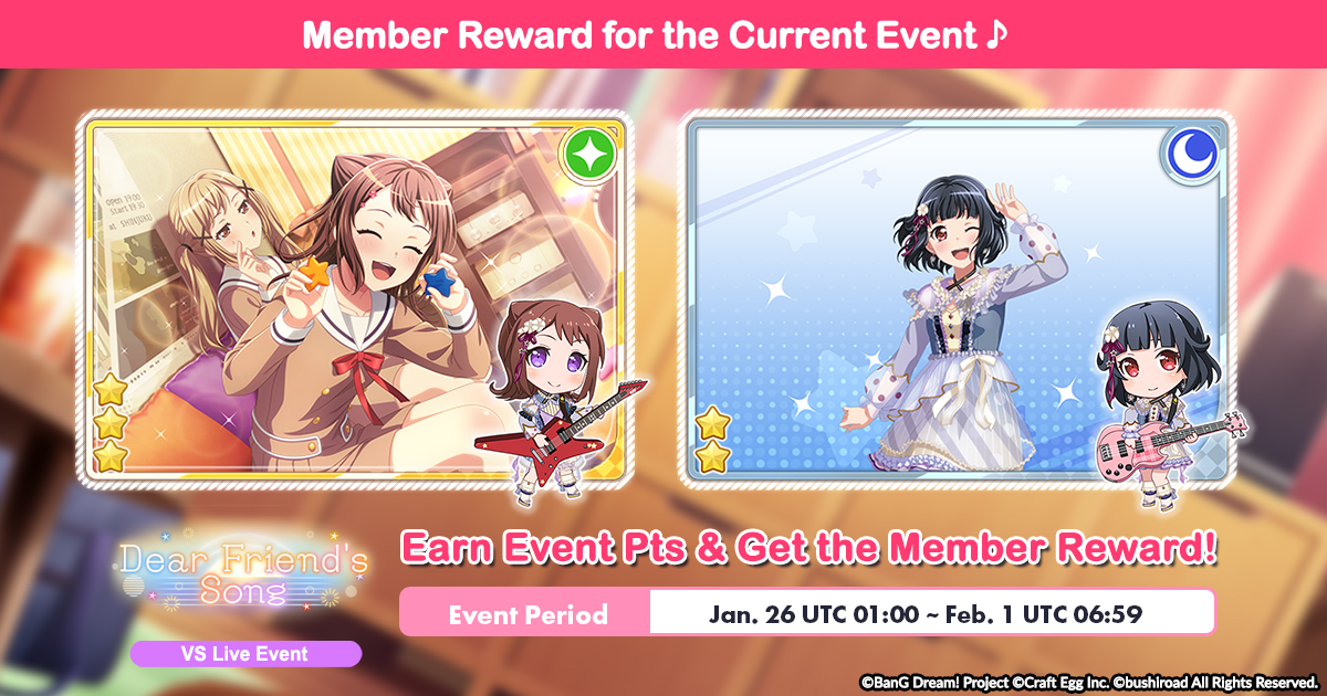 X \ BanG Dream! GBP على X: New Event Dear Friend's Song” will start  tomorrow! Event Period: Jan. 26 UTC 01:00 (Jan. 25 PST 17:00) ~ Feb. 1 UTC  06:59 (Jan. 31