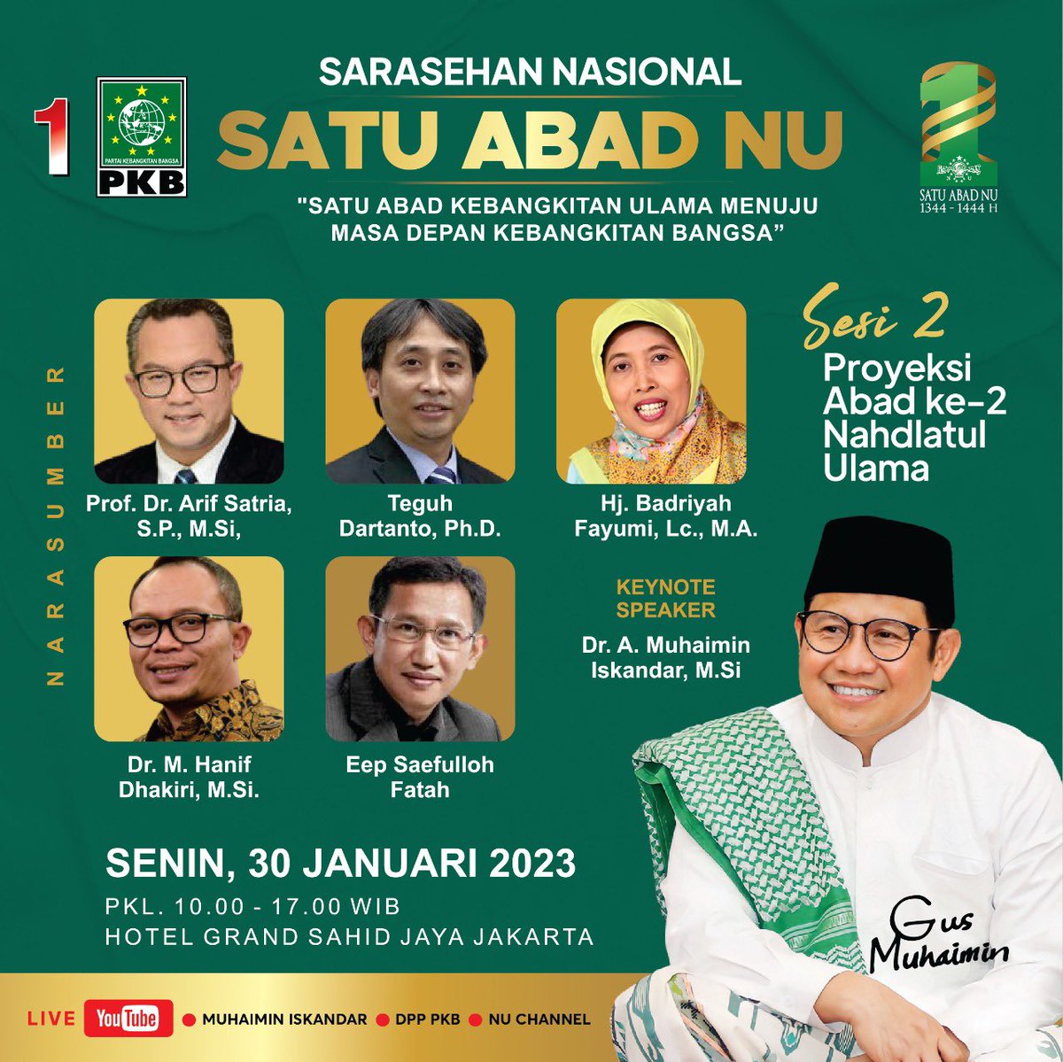 DPP_PKB's tweet photo. Hadirilah Sarasehan Nasional Satu Abad NU 

dengan Tema "Satu Abad Kebangkitan Ulama Menuju Masa Depan Kebangkitan Bangsa" 

🗓️ Senin, 30 Januari 2023
🕚10.00 - 17.00 WIB
📍Hotel Grand Sahid Jaya Jakarta
  Live Youtube DPP PKB *untuk publik

#gusmuhaimin
#SatuAbadNU https://t.co/Gk38tA6LP9