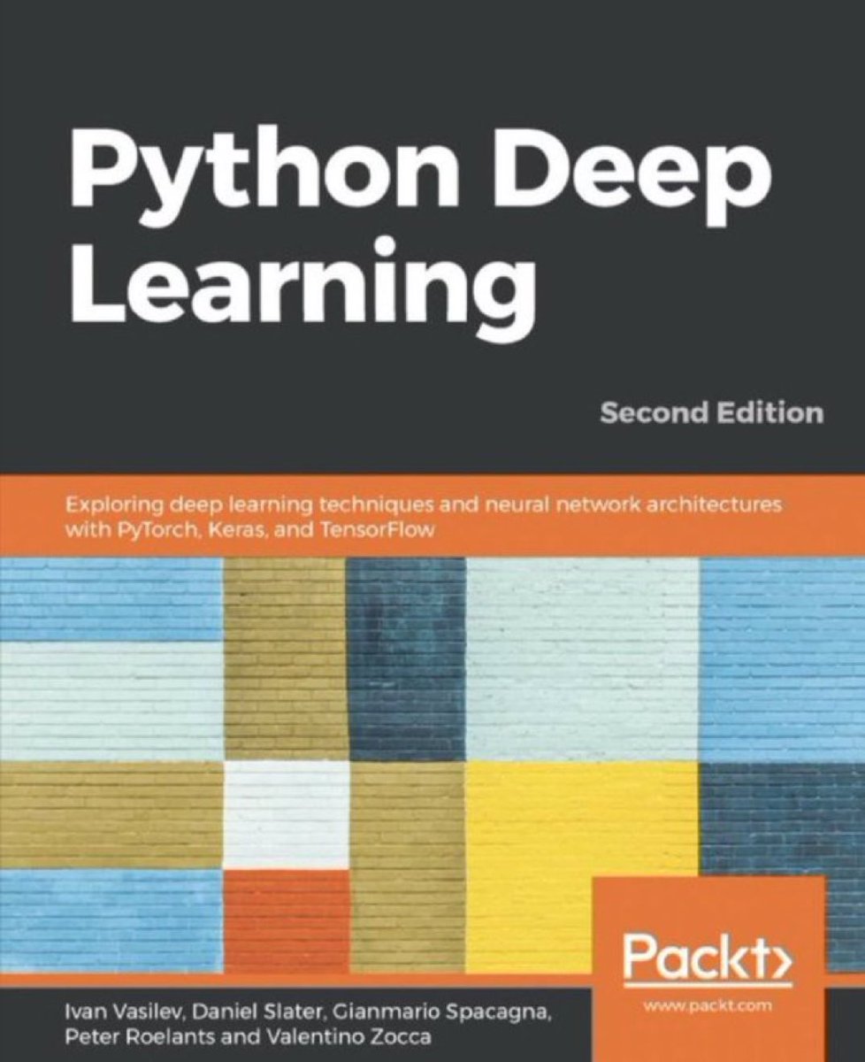 [379-page eBook] #Python #DeepLearning — Techniques, #NeuralNetwork Architectures, and #GANs with #PyTorch, #Keras and #TensorFlow: amzn.to/3Ge53qi —————— #BigData #DataScience #AI #MachineLearning #100DaysOfCode