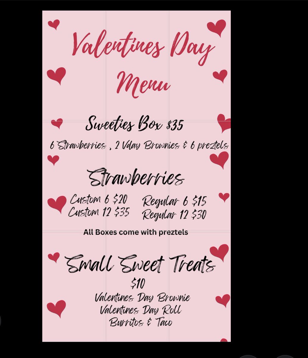 Valentines Day Menu is officially here 💕 Orders are being accepted until Feb.10 @ 5pm! No exceptions‼️ 
#CSU23 #CSU24 #CSU25 #CSU26