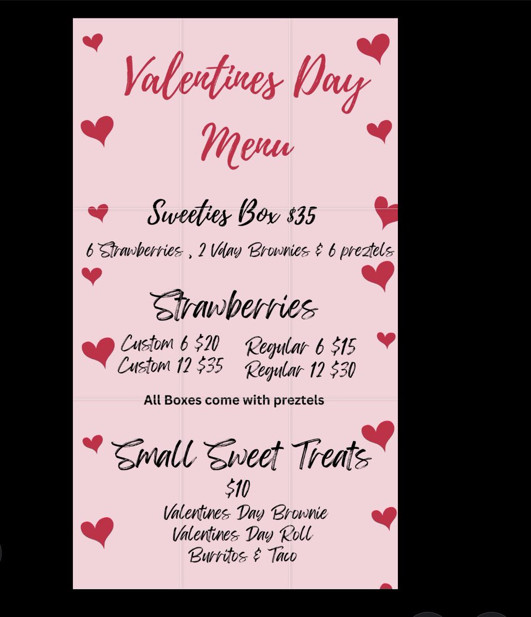StaceSweets15's tweet image. Valentines Day Menu is officially here 💕 Orders are being accepted until Feb.10 @ 5pm! No exceptions‼️ 
#CSU23 #CSU24 #CSU25 #CSU26