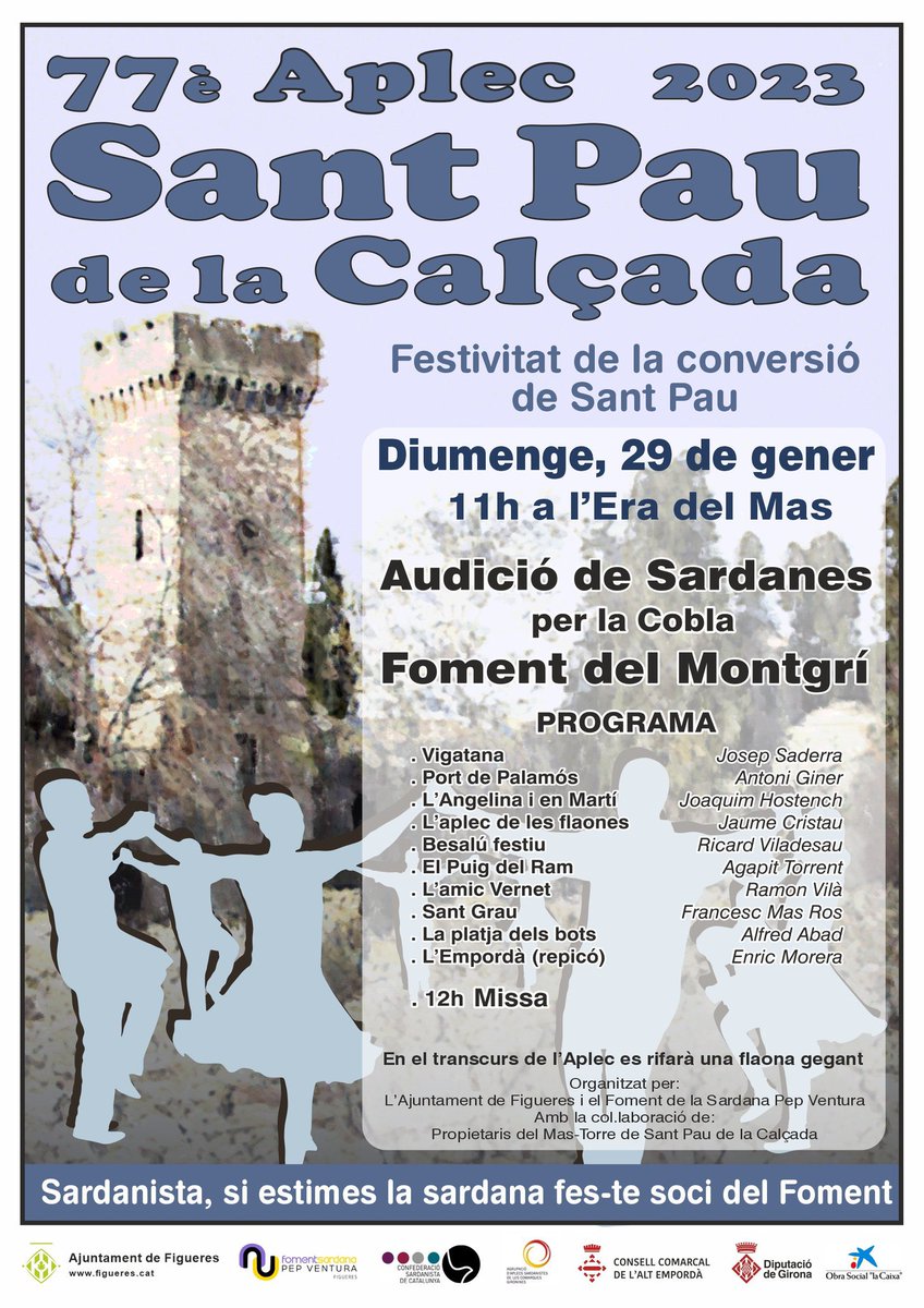 CulturaFigueres's tweet photo. SARDANES I FLAONES - Aplec de Sant Pau de la Calçada.
📆 diumenge 29 de gener
🕚 11:00 hores
📍 Era del Mas
#sardanes #flaones https://t.co/9KCcWmOdL6