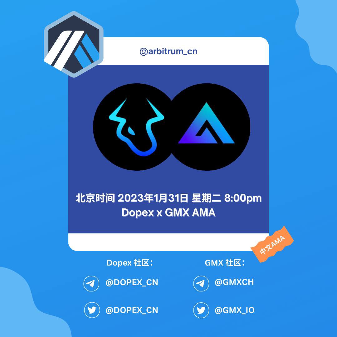 arbitrum_cn's tweet photo. 📌 Arbitrum 中文区2023年第一个中文 #AMA 要来啦！💙🧡

👉🏻这次我们很荣幸邀请到@dopex_cn 以及 @GMX_IO 各自的亚太区负责人和社区贡献者们来讨论他们的合作和新产品！

⏰ 时间：北京时间 1/31/2023 星期二 晚上8点

📍地点：https://t.co/r4Wl1PpeAe https://t.co/9YCp8RgHXS