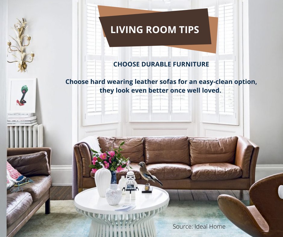 Living Room Tips: Choose durable furniture