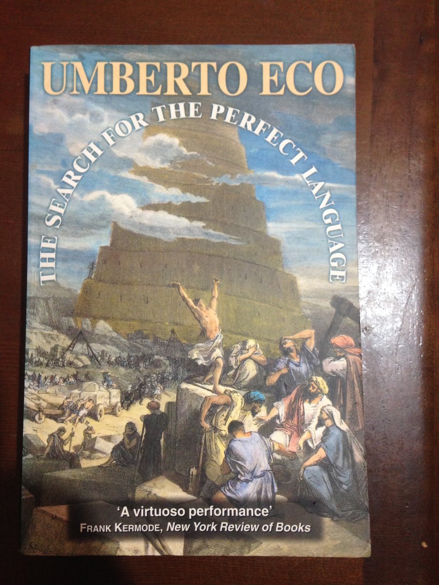 The Book of the day: 'The Search for the Perfect Languege', Umberto Eco, Fontana Press, 1997, 385 pages, on sale in #abebooks #ebay #amazonuk #aegeanagency #normanmailer #filmdirectors