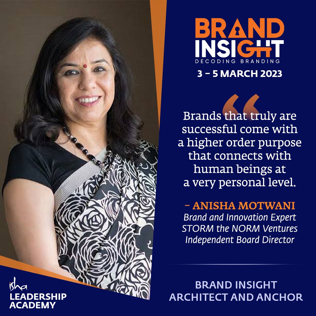 Anisha Motwani, a multifaceted business leader with over 30 years of experience in various industries, will anchor "Brand Insight — Decoding Branding," a three-day brand-building workshop designed for entrepreneurs, CXOs, and marketers.

Enquire Now: ishabrandinsight.org