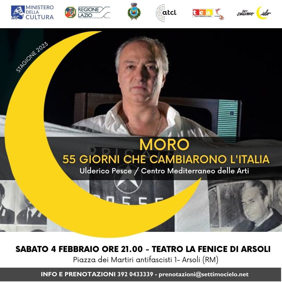 “Mai abbiamo visto un attore di strenua denuncia trasfigurarsi nell’umanità di provincia di uomini in divisa”_Rodolfo di Giammarco                                ULDERICO PESCE in
Moro - 55 giorni che cambiarono l'Italia
4 febbraio al <a href="/DiArsoli/">Teatro di Arsoli</a> 
eprenotazioni@settimocielo.net