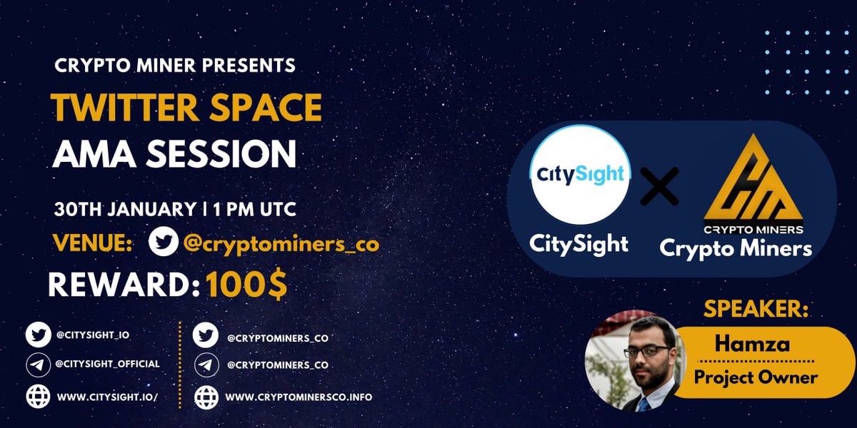 CryptoMiners_Co's tweet photo. 🎙Join us for the Twitter Space #AMA with City Sight

🕰 30th January at 1 PM UTC
💵 Reward: 100$

📌 Set reminder: https://t.co/yevP1XYfst

〽️Rules:
1️⃣ Follow @Cryptominers_co &amp; @CitySight_io
2️⃣ Like &amp; RT
3️⃣ Comment Questions https://t.co/eXtXzxbiEi