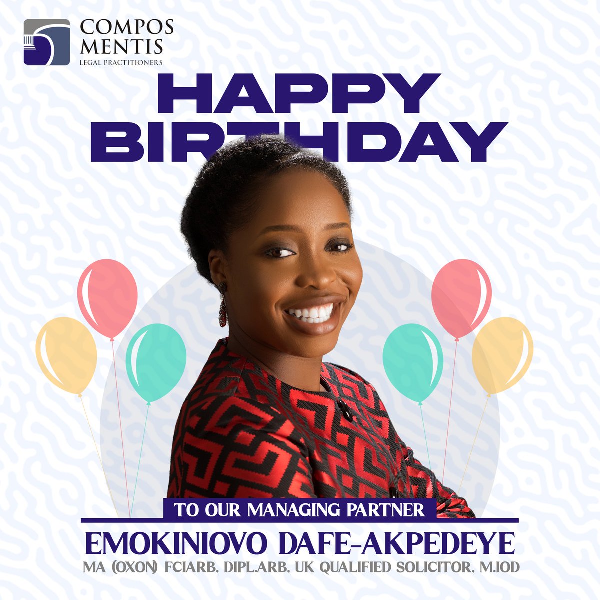 composmentisng's tweet photo. Wishing a marvelous HAPPY BIRTHDAY to our incredible Managing Partner!
May you continue to grow from strength to strength @EAkpedeye
#HappyBirthday #ComposMentis #PremierLawFirm https://t.co/uUa2HrsO3w