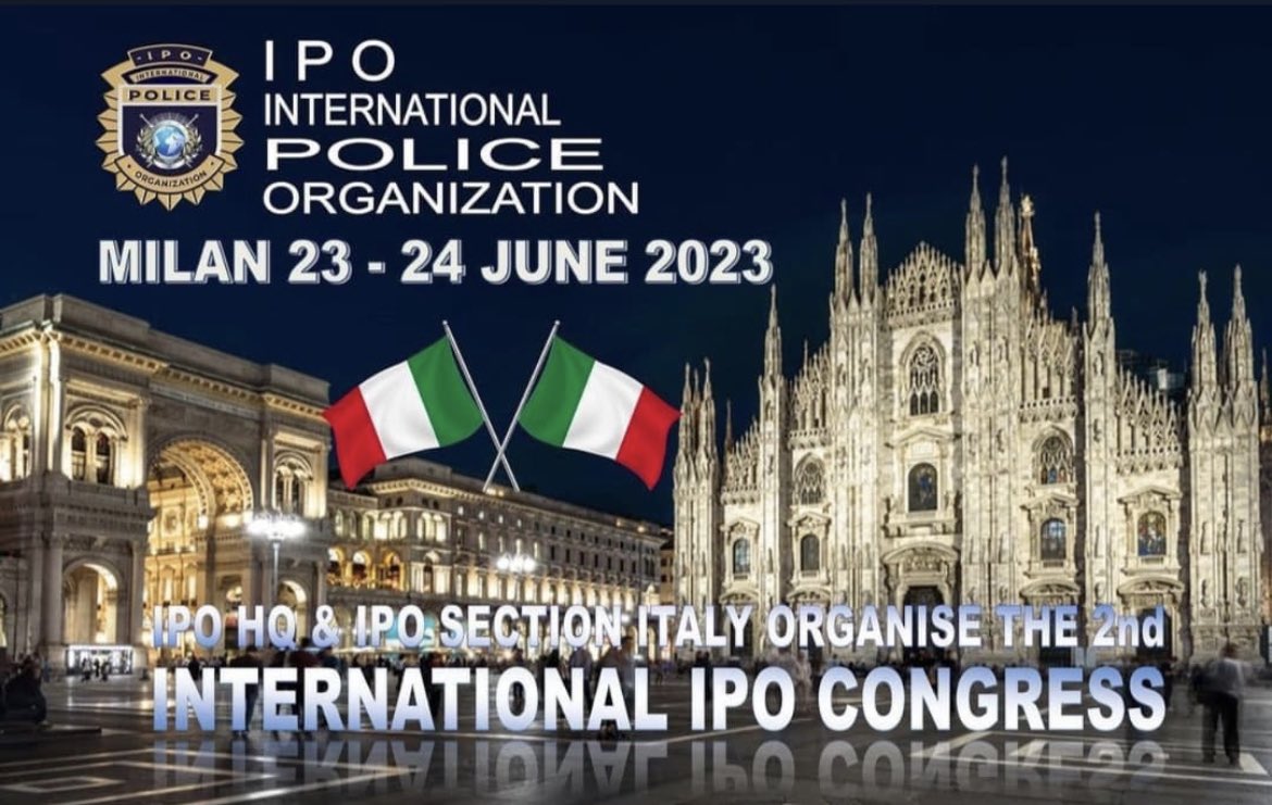 Prepare for IPO CONGRESS!!!!
More than 100 police, security and defense experts in Milan, Italy!!
