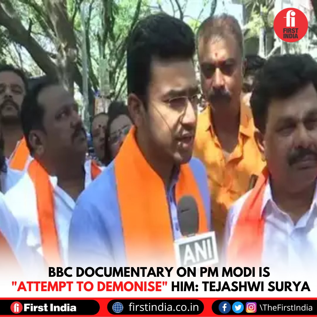 thefirstindia's tweet image. BBC documentary on PM Modi is "attempt to demonise" him: Tejashwi Surya

firstindia.co.in/news/india/bbc… 

#BBC #BBCDocumentary #BBCDocumentaryOnPMModi #PMModi #NarendraModi #TejashwiSurya #TheFirstIndia