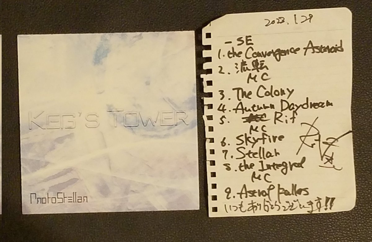 higakkymetal's tweet photo. 本日の戦利品
Keg´s Tower 

1stアルバム ProtoStellar 
11月のリリースコンサート参戦時に購入済ですが、今回布教用に追加購入

ReNさん手書きのセトリ(サイン付)
今回はProtoStellar収録の7曲全部と、Kegoiさんソロ名義の名曲The Colony、ReNさんのソロアルバム収録のAutumn Daydreamを演りました https://t.co/36uDfC5Pvf