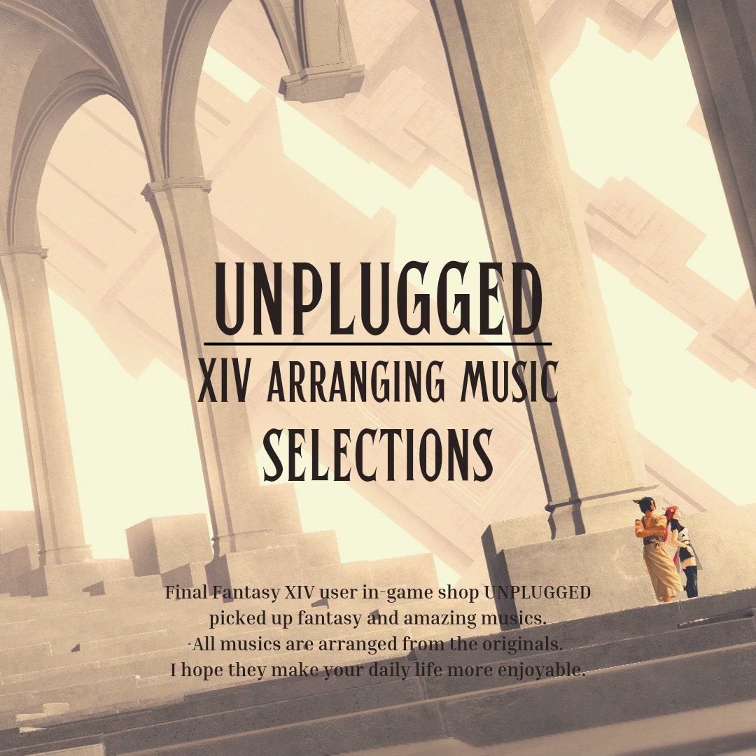 UnpluggedXiv's tweet photo. 「MONDAY XIV MUSIC」
selected by UNPLUGGED
#unplugged_xiv

▽URL
https://t.co/h9va9JEMMB https://t.co/W1IsruAnNd