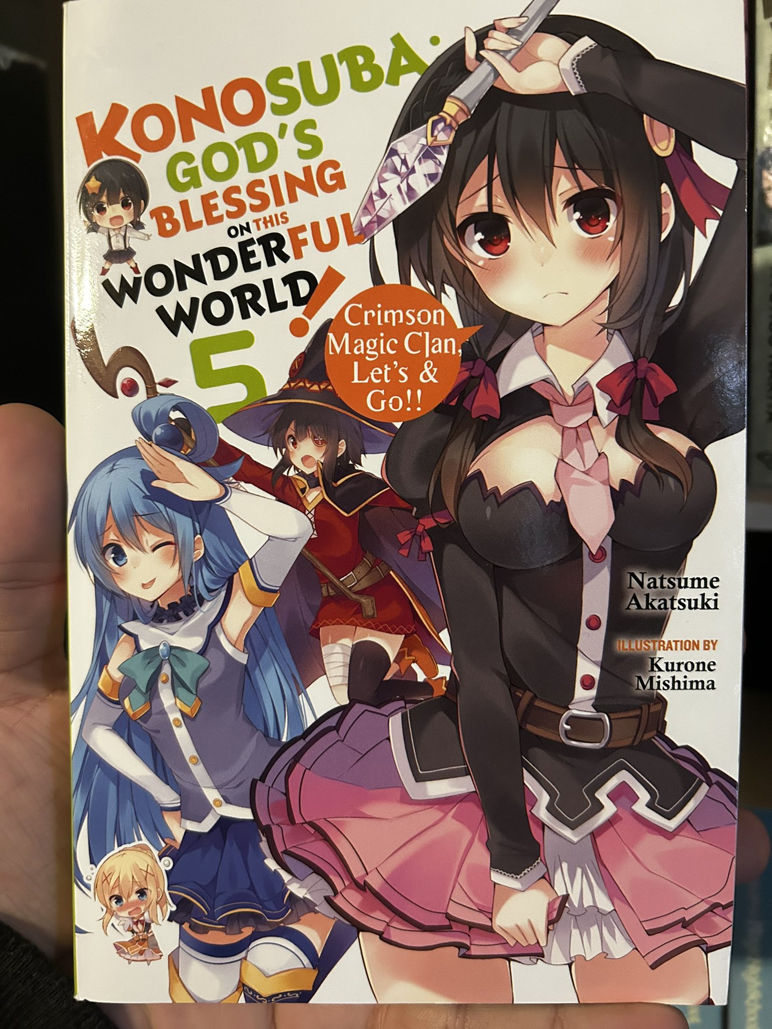 Konosuba: God's Blessing on This Wonderful World!, Vol. 5 (light novel):  Crimson Magic Clan, Let's & Go!! (Konosuba (light novel), 5)