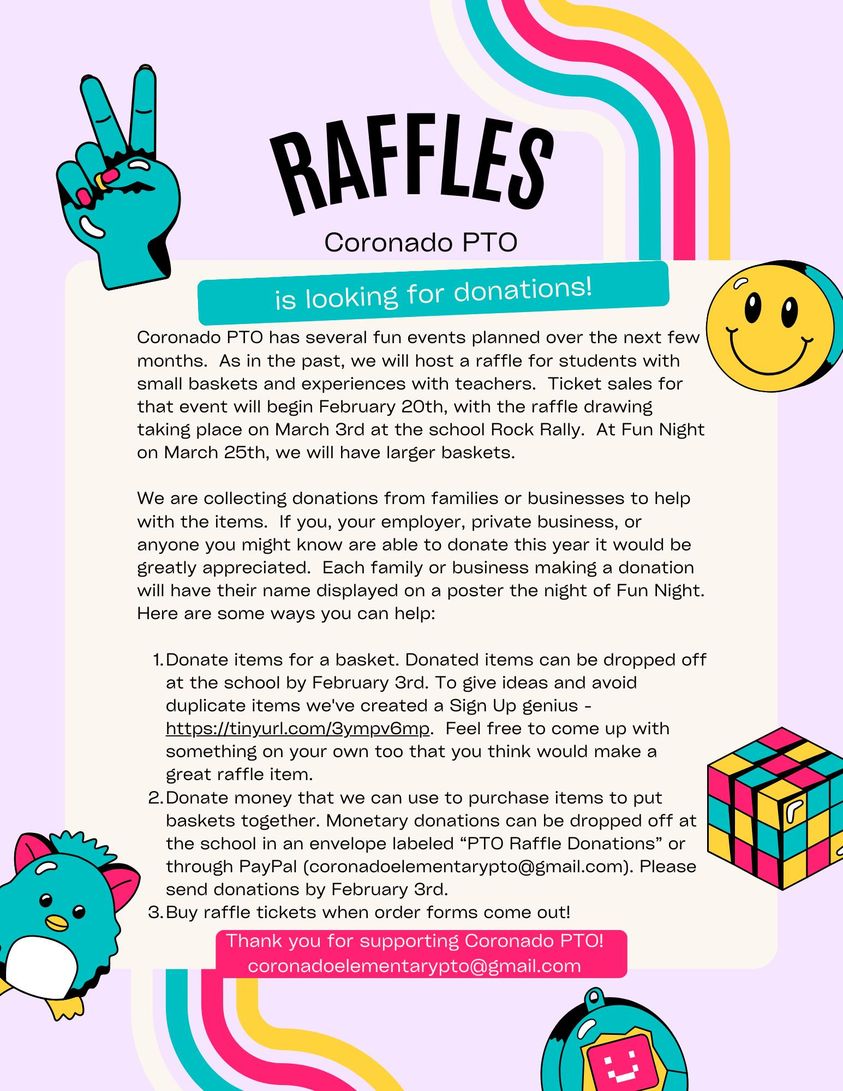 A big THANK YOU to all those who have already signed-up and/or donated to the Parent/Teacher Conferences snacks AND our raffle.

It's not too late to sign-up to donate to our upcoming raffle.   tinyurl.com/3ympv6mp

All raffle donations are due to the office by Friday, Feb. 3