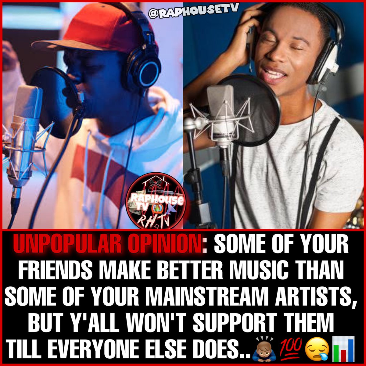 raphousetv2's tweet photo. Unpopular Opinion: Some Of Your Friends Make Better Music Than Some Of Your Mainstream Artists, But Y'all Won't Support Them Till Everyone Else Does..🙇🏽‍♂️💯😪📊 Tag someone that actually deserves some Recognition for their Craft👇🏾 https://t.co/vRXGp40jWw