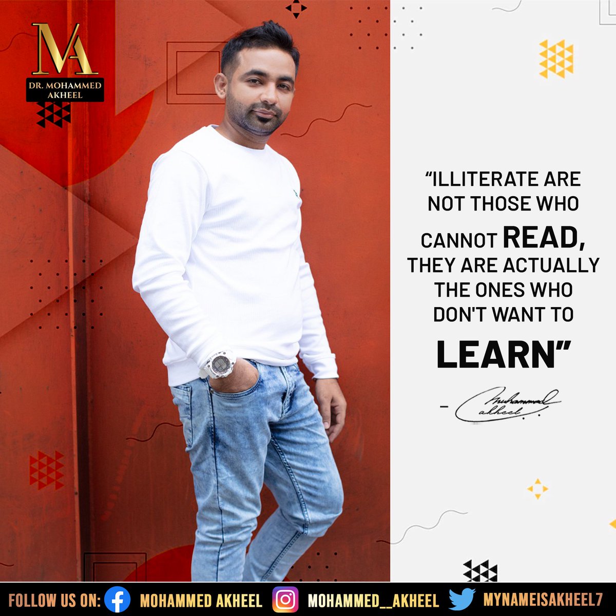 mynameisakheel7's tweet photo. Having a habit of learning daily is a sign for success, not for people who cannot read. Sodaily we must concentrate to improve on what we are lacking in !.

- Dr. Mohammed Akheel

#illiterate #behaviorquotes #learning #wokhard #focus #instadaily #akheel#mohammed_akheel https://t.co/CogJRZ44AO