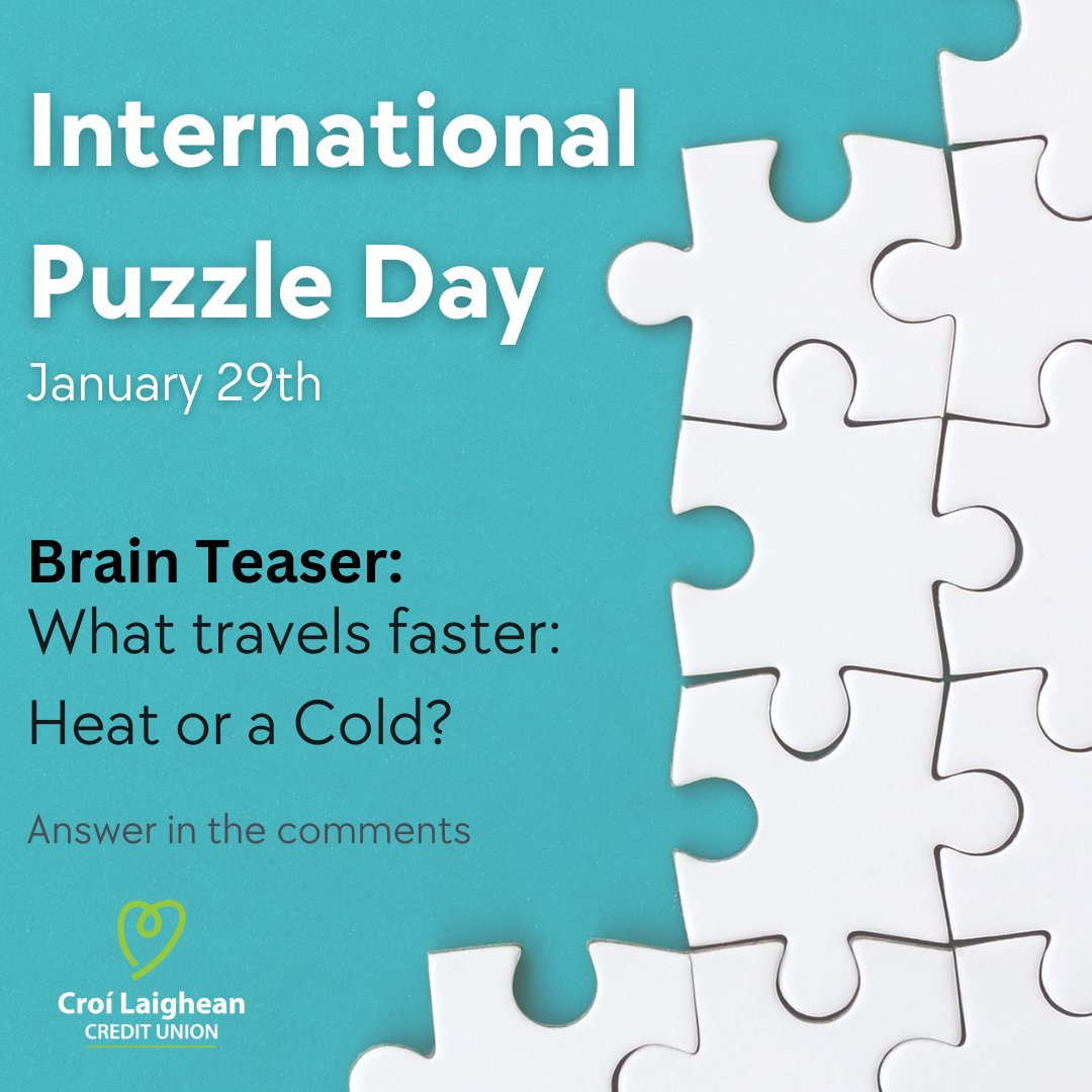 Happy National Puzzle Day!🧩 Can you figure out our brain teaser? What travels faster: Heat or Cold? #CLCU #InternationalPuzzleDay #ClCreditUnion #Ad Answer: Heat is faster, because you can catch a cold.😂