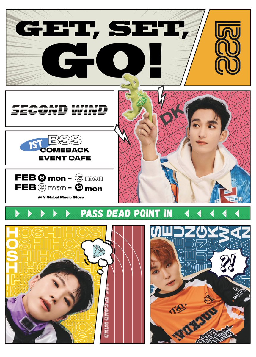 FindMafiasLead's tweet photo. 𝗕𝗦𝗦 𝗖𝗼𝗺𝗲𝗯𝗮𝗰𝗸 𝗘𝘃𝗲𝗻𝘁 𝗖𝗮𝗳𝗲

“𝙂𝙚𝙩, 𝙎𝙚𝙩, 𝙂𝙊!”

첫 컴백 SECOND WIND를 
기념해 부석순 이벤트 카페를 진행합니다!

23.02.06 - 13
📍와이글로벌뮤직

추첨을 통해 #RT 해주시는 분들 중 2분께 이벤트 특전을 드립니다

#부석순
#승관 #도겸 #호시
#부석순과_거침없이_겟셋고 https://t.co/ZuxfxD9rCS
