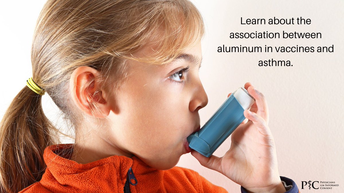 picphysicians's tweet photo. Are you aware of the association between aluminum in vaccines and childhood asthma? A recent study found that asthma occurred in 1 in 183 vaccinated children for every 1 mg (1,000 mcg) increase in aluminum exposure. Learn more: https://t.co/gXFktKr7Re

#informedconsent #vaccines https://t.co/iKUqeaVQdY