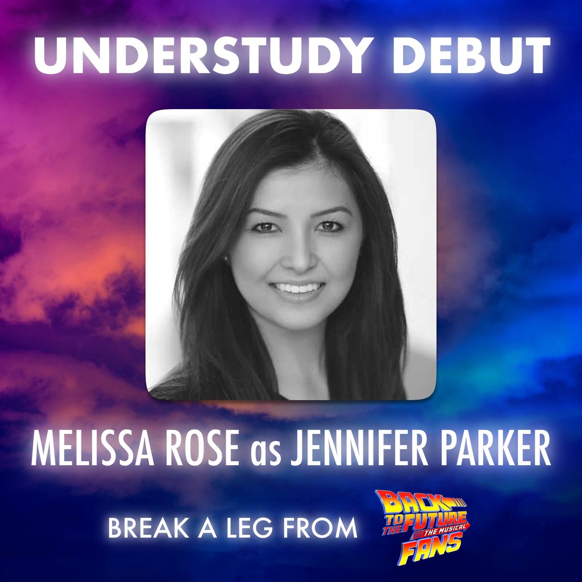 🚨 UNDERSTUDY DEBUT ⚡️ What a day for audiences at @BTTFmusical where today, @MelissaRoseOFCL will be making her debut as Jennifer Parker! 💫 Sending Melissa the biggest break a leg wishes from all of us @bttfmusicalfans! #bttfmusicalfans #bttfmusical #bttfthemusical