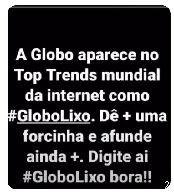 Com muito prazer...
#GloboLixo