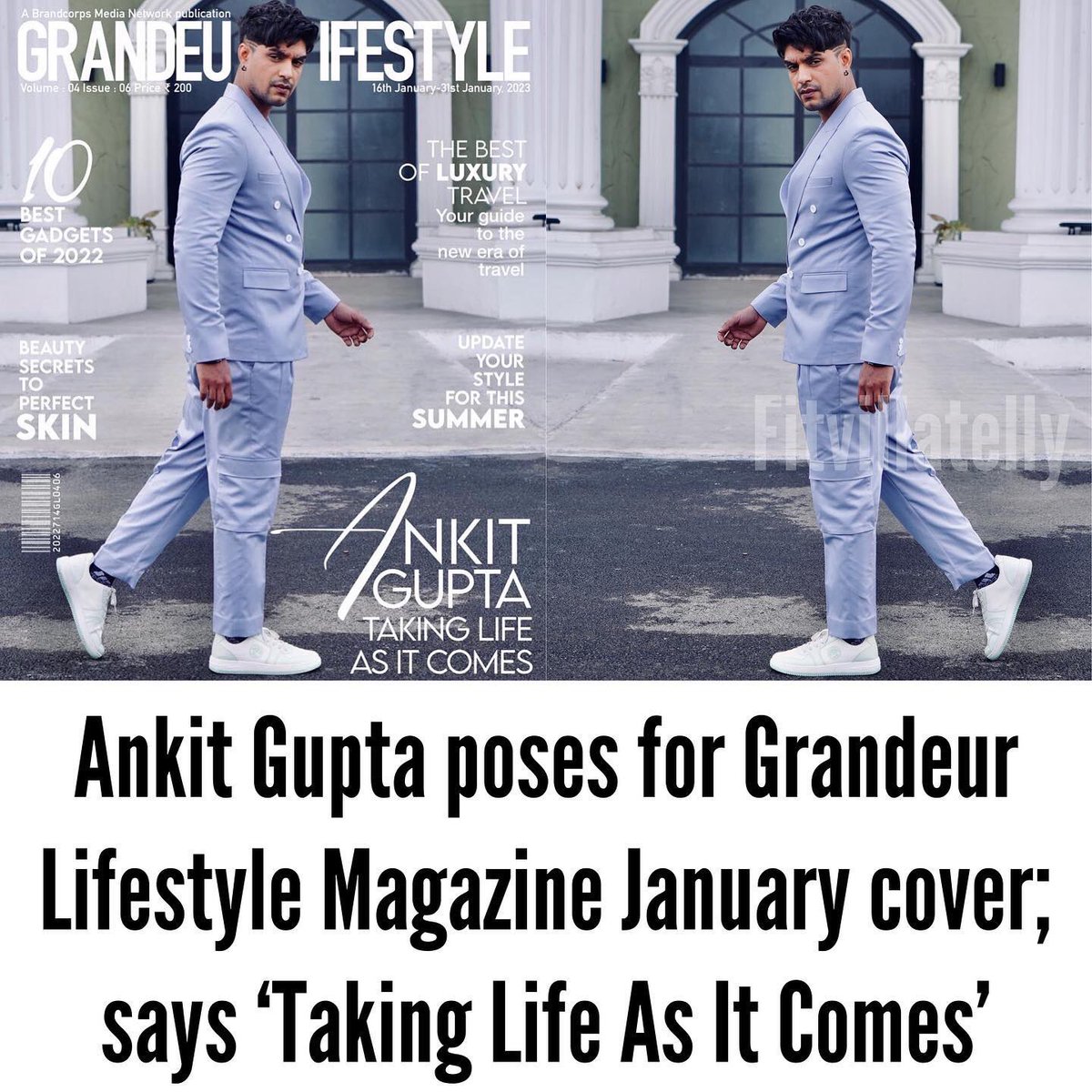 #AnkitGupta poses for Grandeur Lifestyle magazine, January 2023 cover; says, “Taking Life As It Comes”

youtu.be/8FSVOLNcXWE

#Magazinecover #GrandeurLifestyleMagazine #PriyAnkit @ankitguptafc @AnkitguptaF @AnkitGuptaFan09 @ankitguptafanfc @AnkitGuptaTeam @glmagazineindia