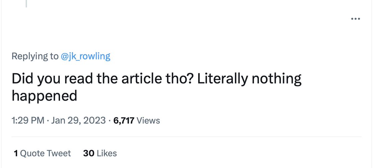 jk_rowling's tweet photo. A woman lived in justified terror of violence and rape because she'd been locked in with a male murderer and a male abuser of women. She had an invasive medical procedure she didn't want in case she was made pregnant against her will. 'Literally nothing happened.' https://t.co/JBCJ13XtxU