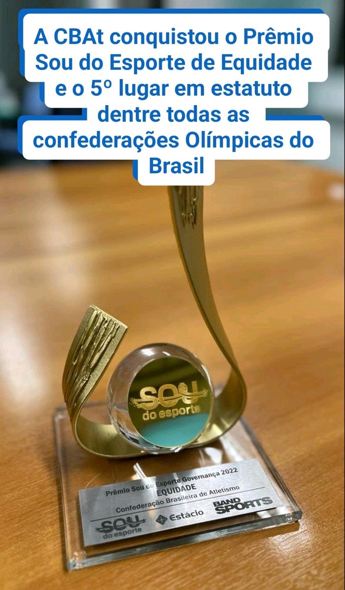bra_atletismo's tweet photo. A CBAt conquistou o Prêmio Sou do Esporte de Equidade e o 5º lugar em estatuto dentre todas as confederações olímpicas do Brasil.
#SomosAtletismo #Equidade #SoudoEsporte #LoteriasCaixa #Puma #Newon #PistaeCampo #Maxrecovery #Solst #PlayPiso https://t.co/uiKqEQw35j