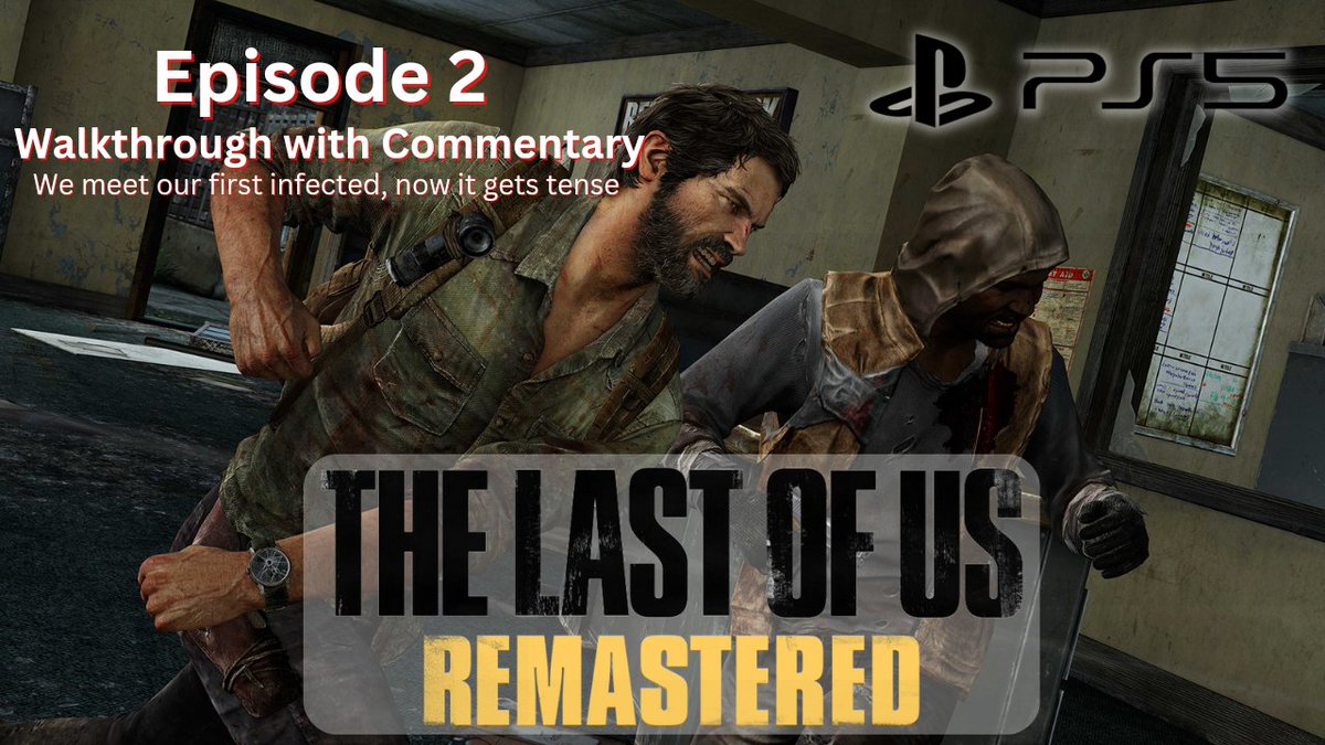Spicetechgaming's tweet photo. Episode 2 of my The Last of Us Walkthrough. We meet the infected!

#thelastofus #thelastofusremastered #lastofus #lastofusremastered #thelastofuswalkthrough #lastofuswalkthrough #ps5 #thelastofusgameplay #lastofusgameplay #playstation5 https://t.co/N1atGeZYMx