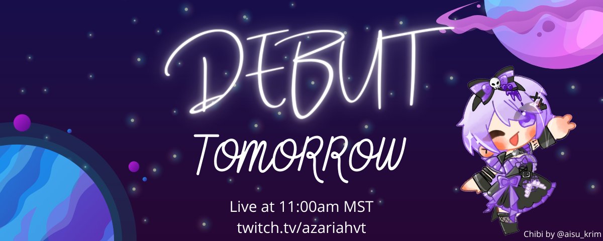 AzariahVt's tweet photo. ✦I DEBUT TOMORROW!!!✦
CAN YOU GUYS BELIEVE IT? 😭
I'll be 🔴LIVE🔴 at 11:00am MST !!
Rts would be super appreciated! 🫶🏻🫶🏻
《HASHTAGS》
ART #Azacrylic
LIVE #AzariahLive
CLIPS #AzariahClips
NSFW #Assaria
GENERAL #AzariahVT
| #VTuber #VTuberDebut #VTuberUprising | https://t.co/VLs2u8XkEj