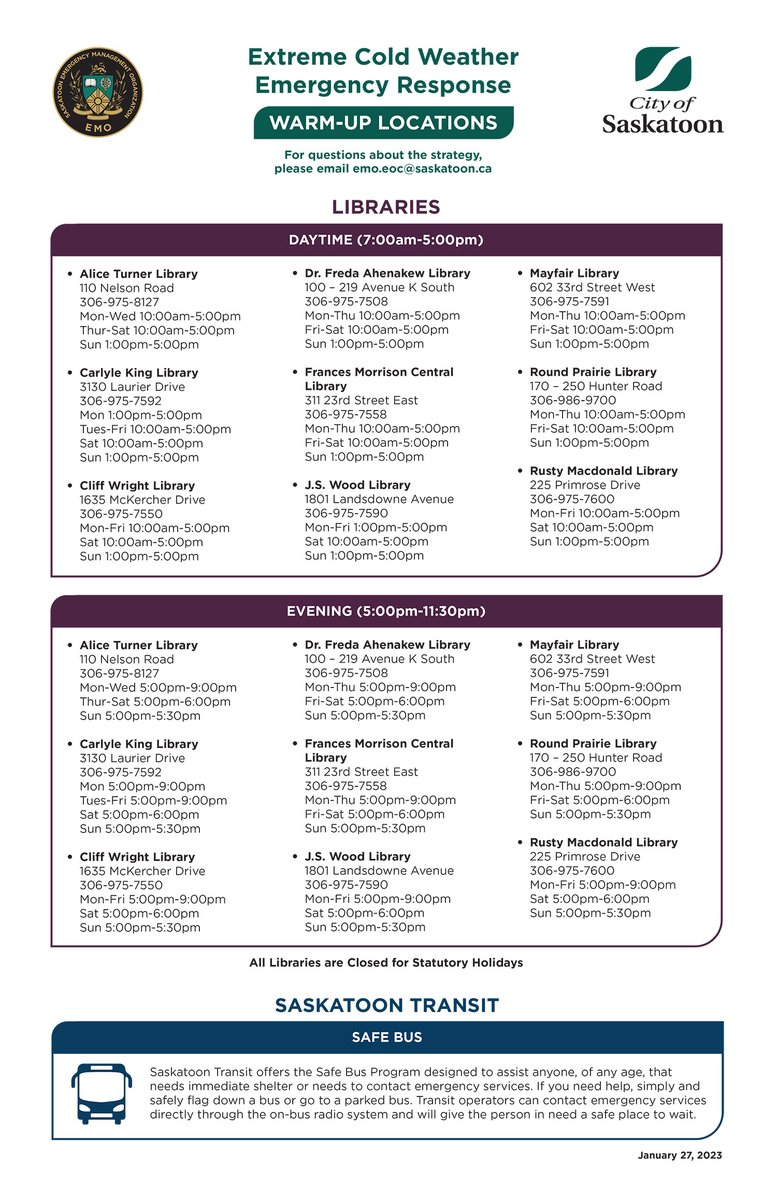 The #yxe Extreme Cold Weather Response will be activated to a Level II from Jan 29-Feb 3. Help us share this latest list of warm-up locations and keep an eye out for anyone who may need assistance.