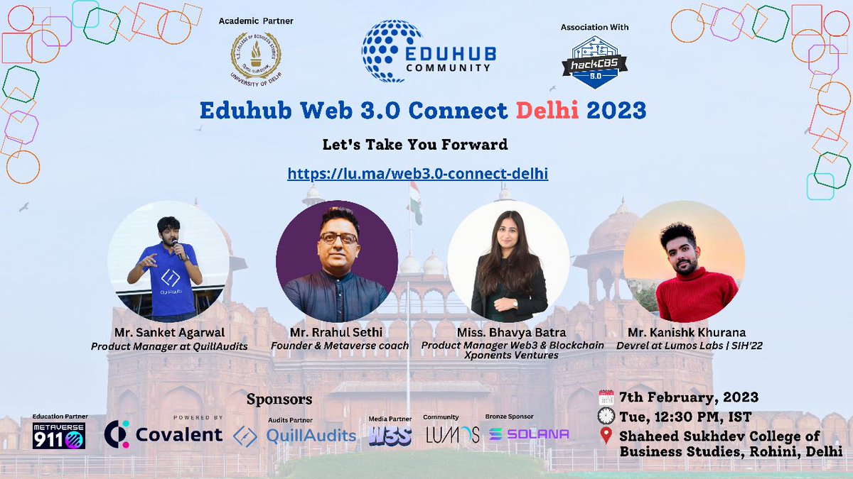 hackCBS's tweet photo. @CommunityEduhub in collaboration🤝 with @hackCBS is organizing Web 3.0 connect Delhi🧑‍💻👩‍💻

Date: 7th February, 2023
Time: 11:45 AM (reporting)
Venue: SSCBS, New Delhi

Register at: https://t.co/4vs59M4le6

Let's do this folks! See you all there✌️ https://t.co/ADPo7LGnOf