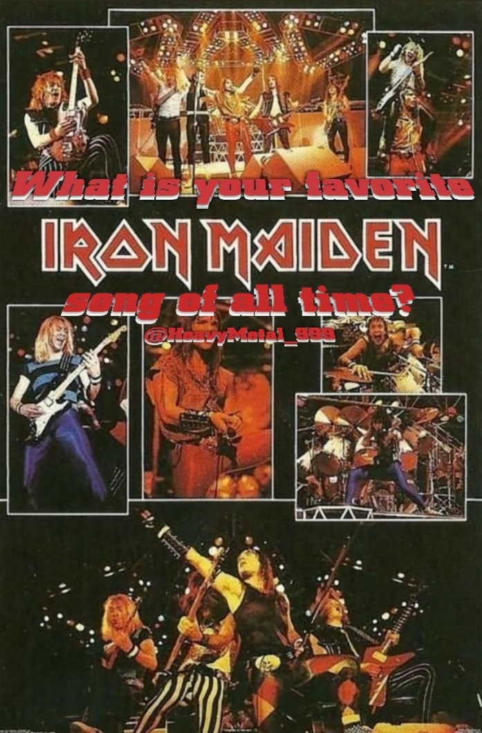 What is your favorite IRON MAIDEN song of all Time?