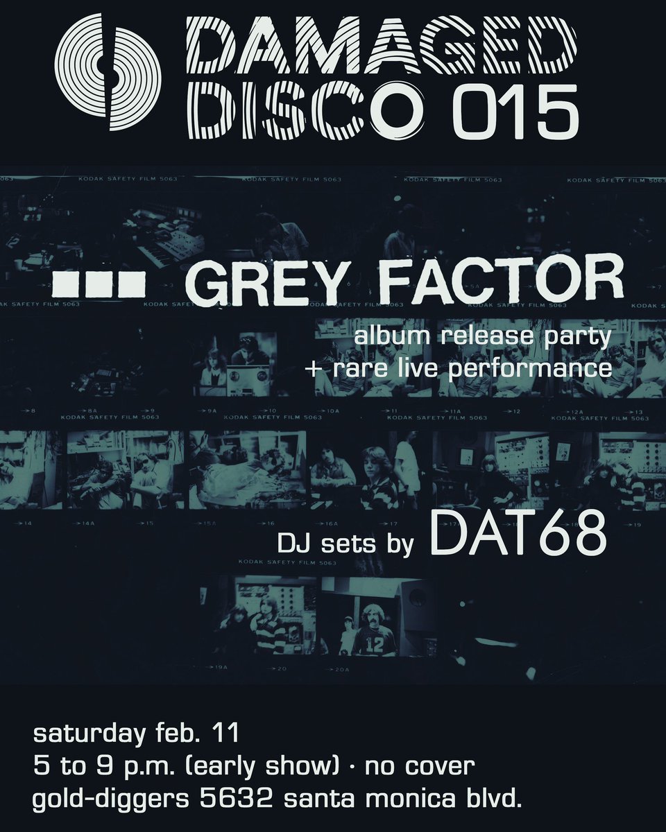 Damaged Disco night returns to <a href="/golddiggers_la/">Gold-Diggers</a> Sat., Feb. 11 with a rare live performance from <a href="/greyfactormusic/">greyfactormusic</a>! Join us as we celebrate the release of Grey Factor’s new LP, with DJ sets by DAT68 aka <a href="/dtrumfio/">Dave Trumfio</a>.