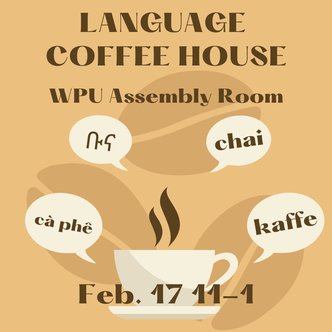 Language Coffeehouse: Friday, Feb 17 in the WPU Assembly Room 11:00-1:00. Our students can’t wait to teach you how to order drinks and snacks in 20 languages! And then you get to *actually order in the languages and try out treats from around the world!*😲☕️🥮🌍🌏🌎🔥❤️ #PittNow