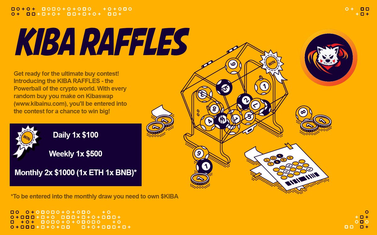 KibaInuWorld's tweet photo. 💰 INTRODUCING $KIBA RAFFLES THE ULTIMATE BUY CONTEST

🎉 With every random buy you make on #KIBASWAP (https://t.co/3hEEpyo9AB), you'll be automatically entered into the contest for a chance to win big

Prizes
Daily - 1x $100
Weekly - 1x $500
Monthly - 2x $1000 (1x $ETH, 1x $BNB) https://t.co/K71MX68tHV
