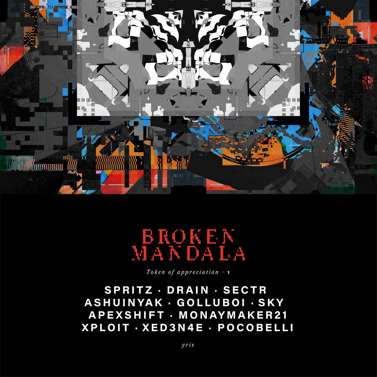erreyriz's tweet image. Hello 🤖, I want to take a moment to express my gratitude to all of the users who have shared my work and to my top collectors, especially @Per0lS . As a token of my appreciation, I am giving each of them an exclusive piece called «Broken mandala». Thank you for your support. 🖖