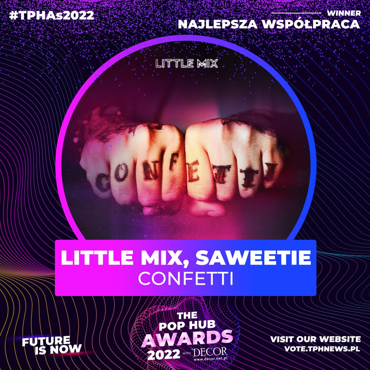 ThePopHubAwards's tweet image. WINNER #TPHAs2022 | NAJLEPSZA WSPÓŁPRACA

🏆| CONFETTI - #LittleMix &amp;amp; #Saweetie

Dziękujemy za twoje głosy!
Sprawdź więcej na tphnews.pl