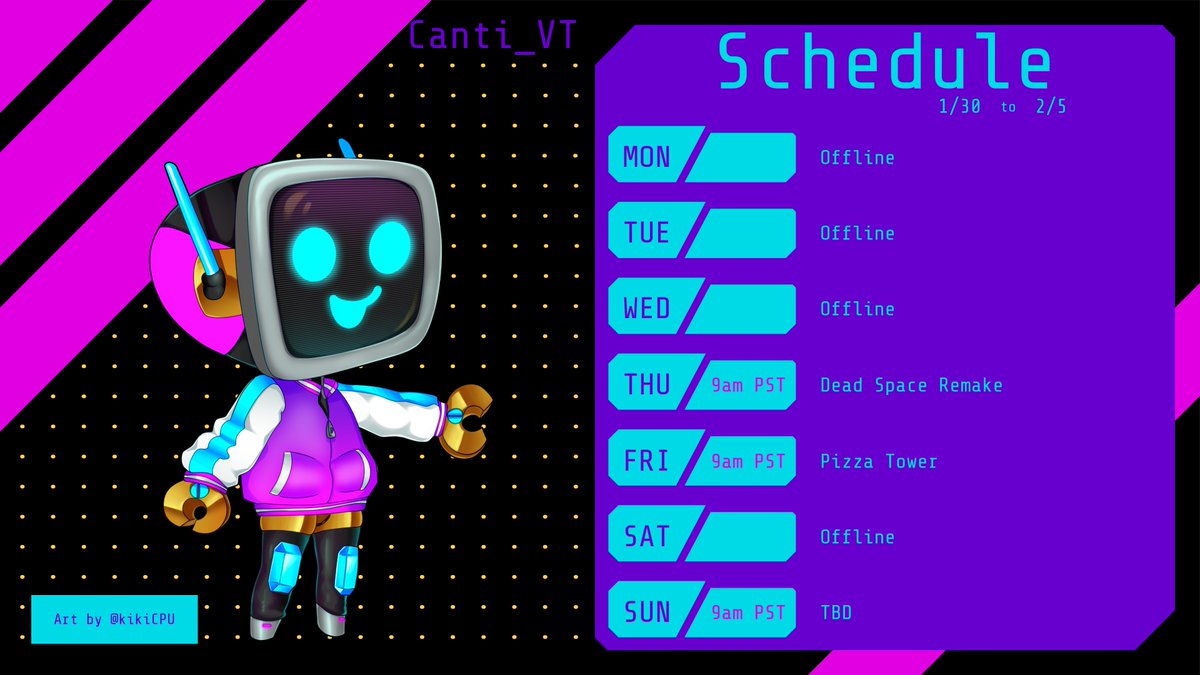 Canti_VT's tweet image. The schedule for this week! Not sure what to do for Sunday.
#Vtuber #RobotVtuber