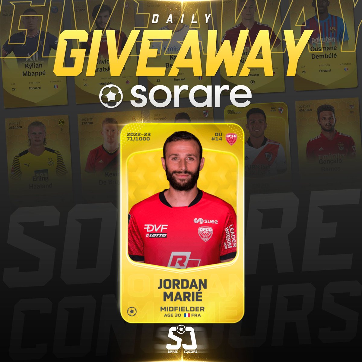 🎁CONCOURS SORARE🎁

JOUEUR À GAGNER : JORDAN MARIÉ

Conditions pour participer : 

- Follow @SorareConcours 
- Retweet ♻️
- Like ♥️

Fin du concours 30/01 à 20h

Si vous n'avez pas encore Sorare : sorare.com/r/nonoasm

#Giveaway #Concours #football #NFT #crypto #NFTGiveaway