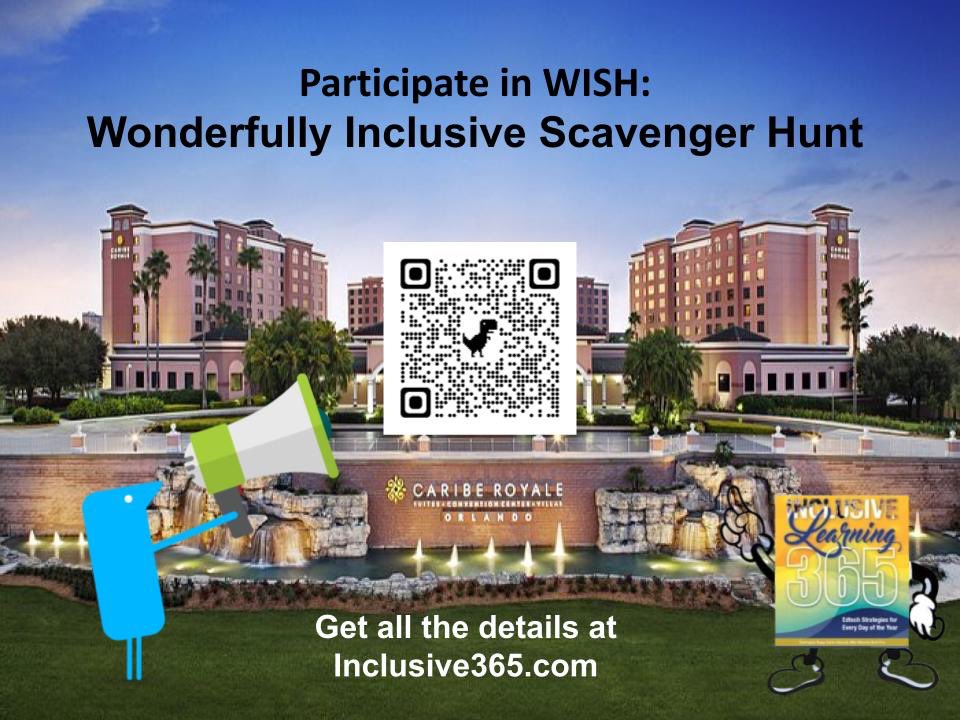 Inclusive 365 (@inclusive365) on Twitter photo Hey #ATIAcon Participate in WISH: Wonderfully Inclusive Scavenger Hunt. #ATchat <a href="/texthelp/">Everway (Formerly Texthelp)</a> Hey #ATIAcon Participate in WISH: Wonderfully Inclusive Scavenger Hunt. #ATchat <a href="/texthelp/">Everway (Formerly Texthelp)</a>