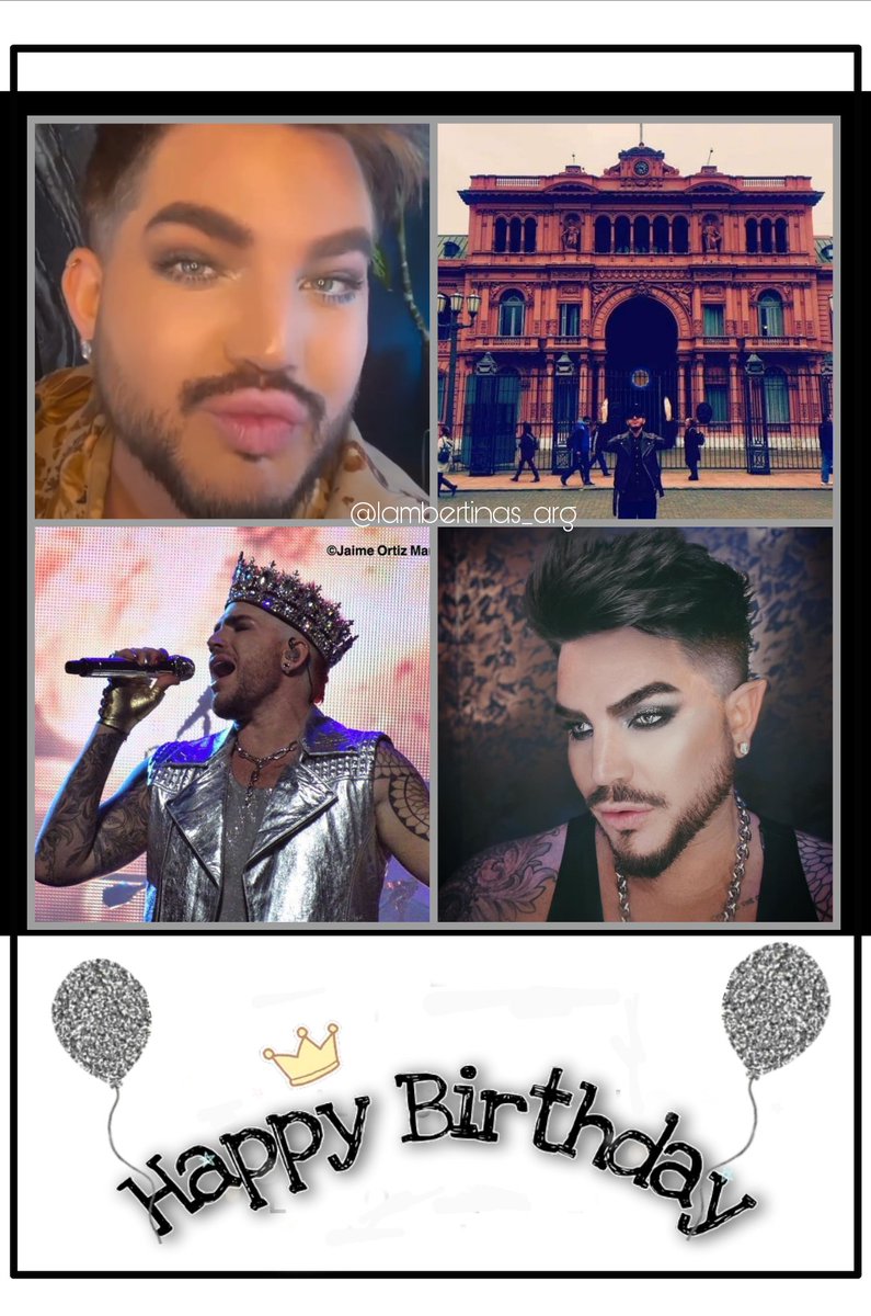 Happy 41 Birthday <a href="/adamlambert/">ADAM LAMBERT</a> We Love You♥️🫶🏻👑🇦🇷🎈!!! #AdamLambert #HappyBirthday #HappyBirthdayAdamLambert