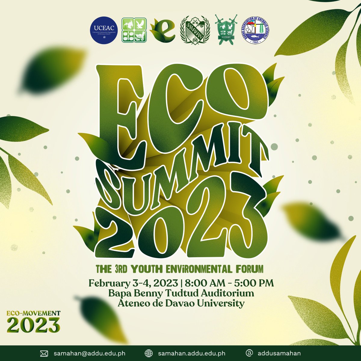 addusamahan's tweet photo. Finally debuting in the halls of Ateneo, the SAMAHAN launches 𝐄𝐜𝐨𝐬𝐮𝐦𝐦𝐢𝐭 𝟐𝟎𝟐𝟑!
Catch the 3rd Youth Environmental Forum live at the Bapa Benny Tudtud Auditorium stage on February 3–4, 2023, from 8 AM to 5 PM.
#EcoMovement2023
#MagisMovement https://t.co/qknmJJVL84