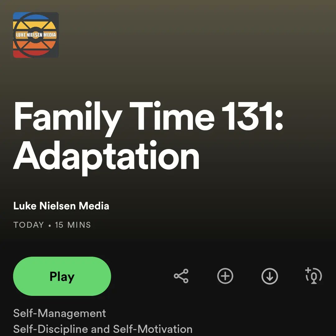 Adapt or die.
Family Time 131.

#socialemotionallearning #mentalhealth #wellness #familytime #adapt