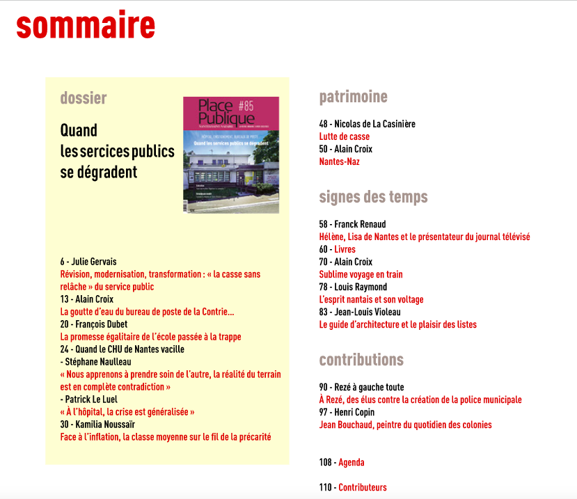Les services publics souffrent et c'est le dossier du n°85 de la revue (kiosques et librairies, 12€) : avec la politiste Julie Gervais ("La valeur du service public" <a href="/Ed_LaDecouverte/">Éditions La Découverte</a>), le sociologue François Dubet, un reportage au bureau de poste fermé de La Contrie...