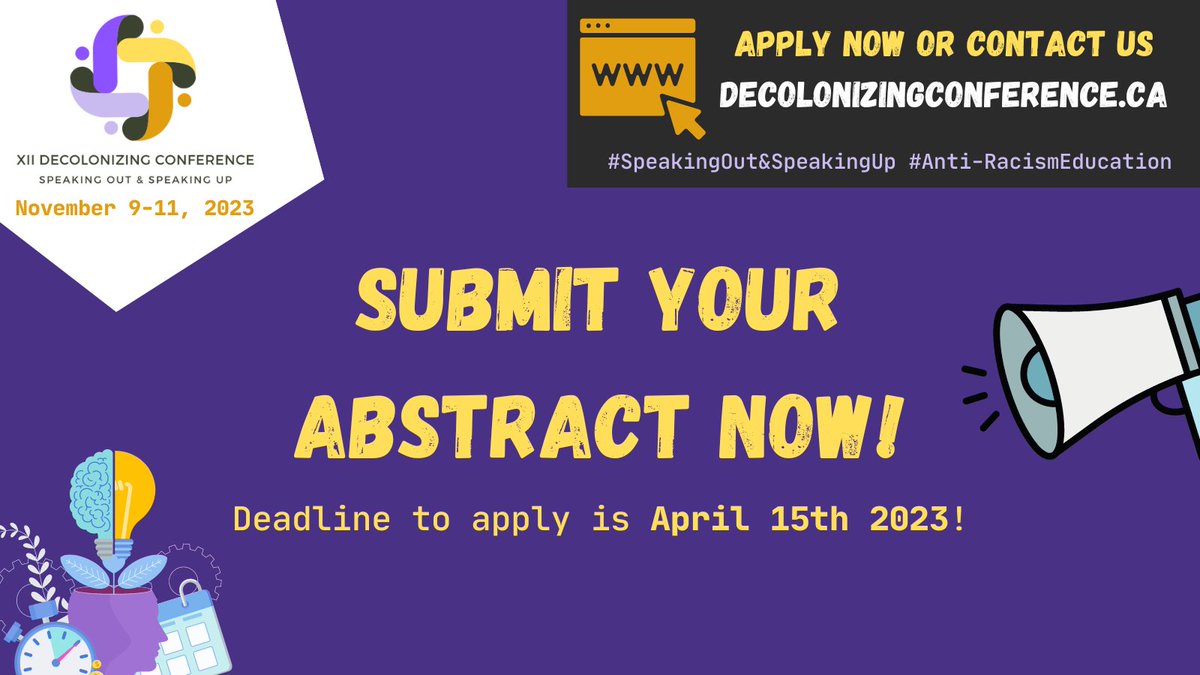 Want to share your exciting research or artwork? Submit an abstract before April 15th 2023! Visit our website decolonizingconference.ca for details.
#SpeakingOut&amp;SpeakingUp #DecolonizingConference #AntiRacismEducation
