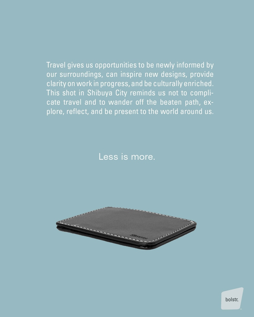 bolstrxyz's tweet image. “Wanderer” 

Shibuya, Tokyo

Slimmy R1SO Minimalist Wallet. 

Less it more.

bolstr.xyz/collections/1-…

#slimmy #slimwallet #rfidwallet #minimalistwallet #leatherwallet #everdaycarry #productdesign #cleancarry #minimalmovement #travelwallet