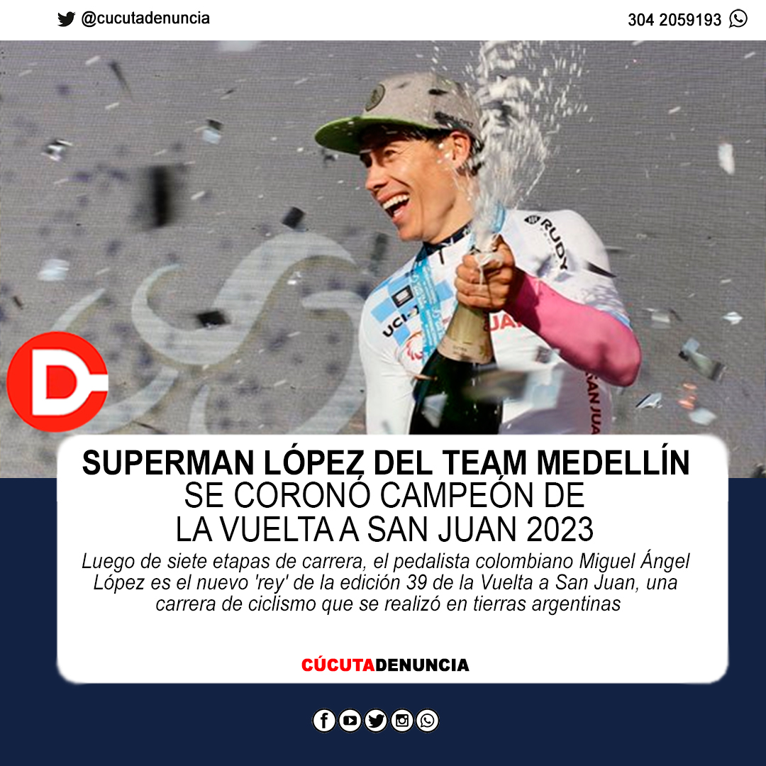 #VueltaSJ2023 #29Ene 

Miguel Ángel López. Campeón de la Vuelta a San Juan en la #Argentina. El boyacence ahora defiende los colores del Team Medellín
