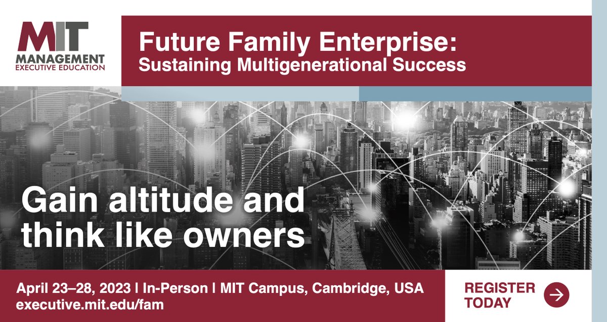 In today's turbulent world, family business leaders &amp; owners face high-stakes decisions not seen in a generation.But the fact that the world is unpredictable does not absolve them of their responsibility to set a course for their organization &amp; family. Join me at MIT to learn how